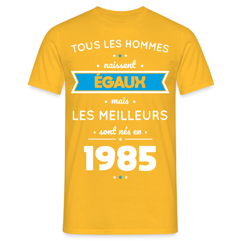 T-shirt Homme - Anniversaire 40 Ans - Les meilleurs sont nés en 1985 - jaune