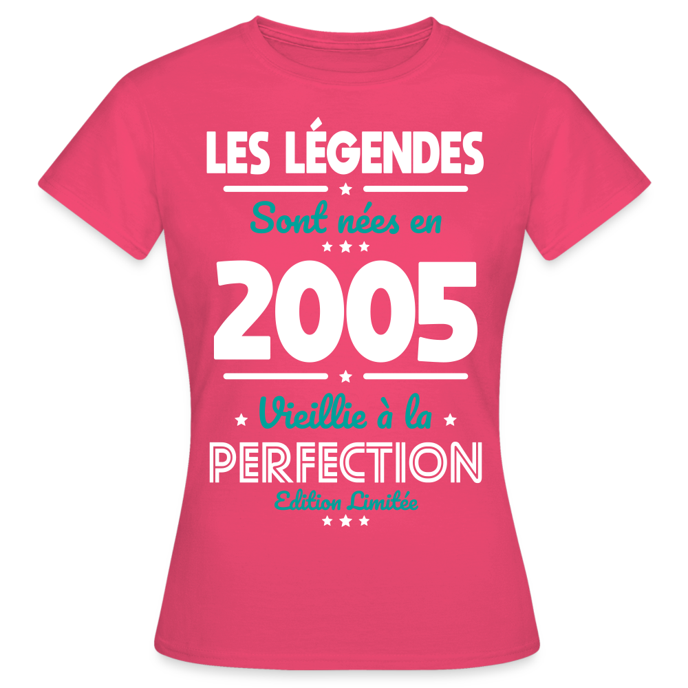 T-shirt Femme - Anniversaire 20 Ans - Les Légendes sont nées en 2005 - rose azalée