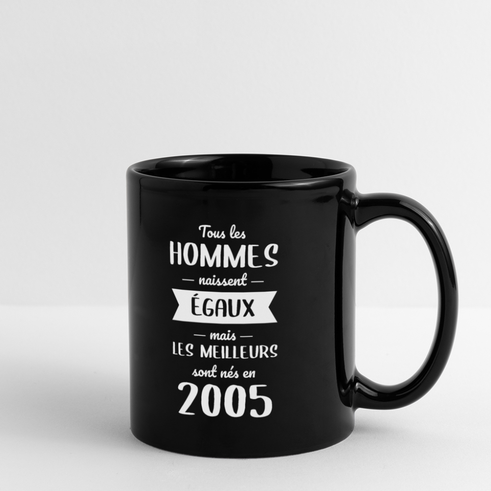 Mug uni - Anniversaire 20 Ans - Les meilleurs sont nés en 2005 - noir