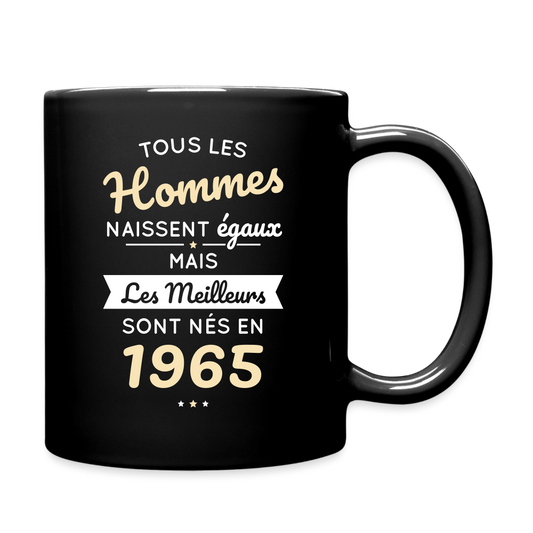 Mug uni - Anniversaire 60 Ans - Les meilleurs sont nés en 1965 - noir