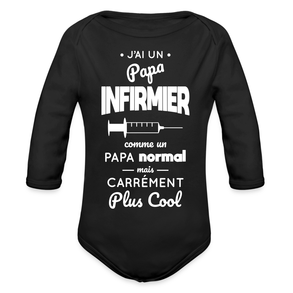 Body Bébé bio manches longues - J'ai un papa infirmier - noir