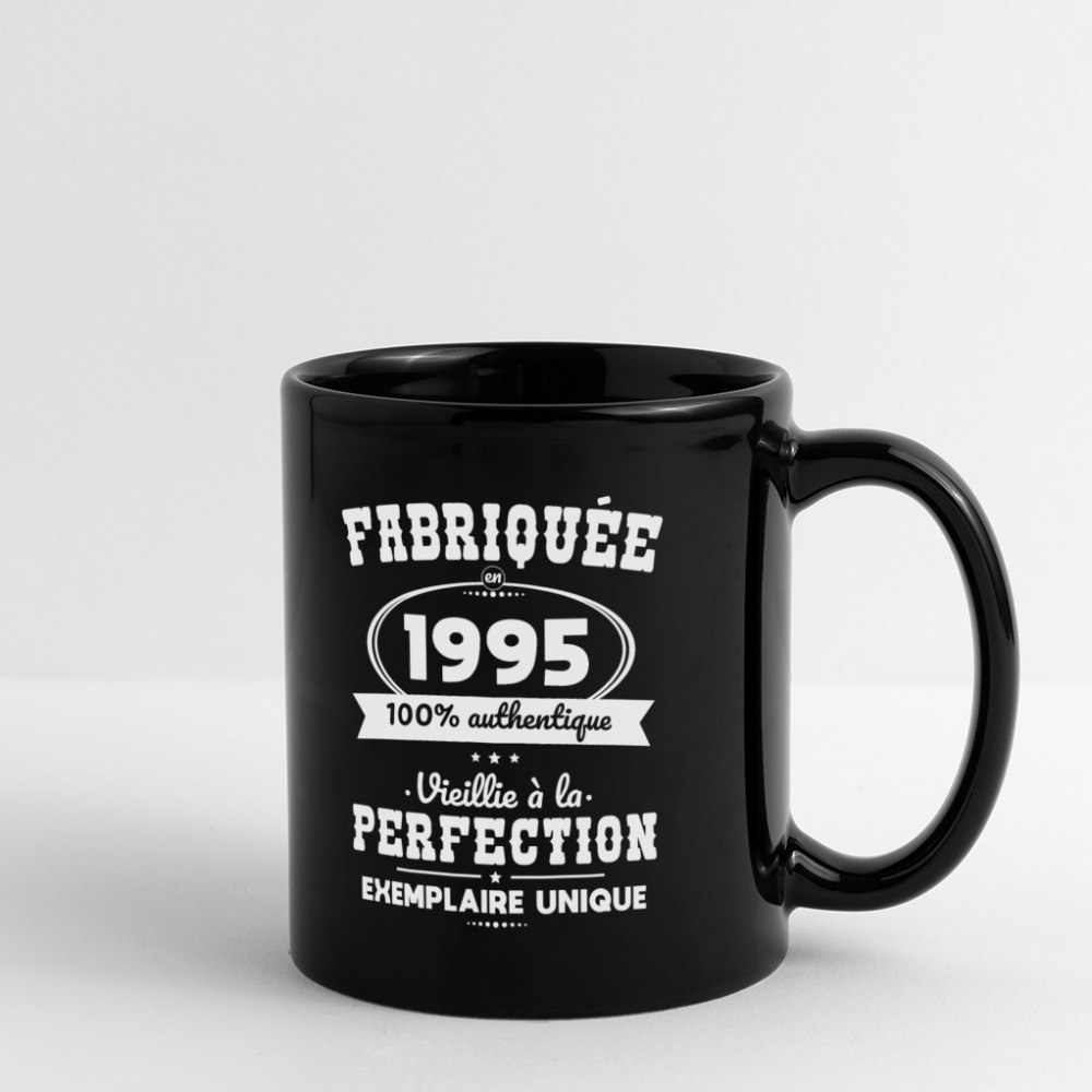 Mug uni - Anniversaire 30 Ans - Fabriquée en 1995 - noir