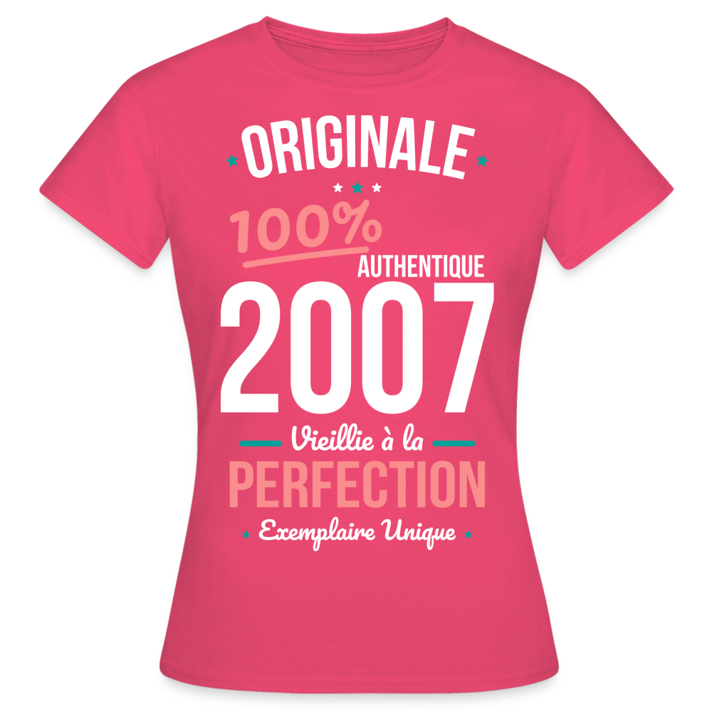 T-shirt Femme - Anniversaire 18 Ans - Originale 2007 - rose azalée