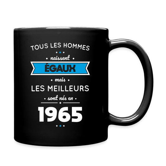 Mug uni - Anniversaire 60 Ans - Les meilleurs sont nés en 1965 - noir