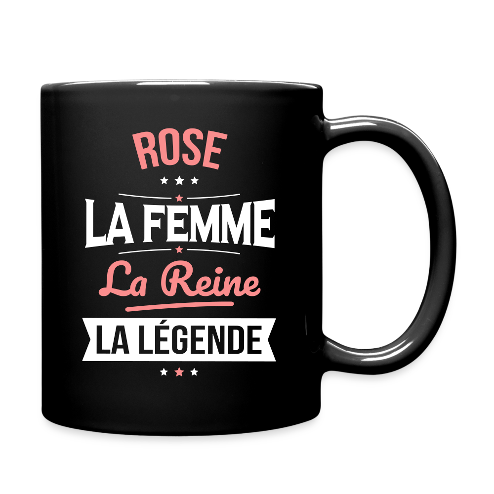 Mug uni - Rose - la Femme - la Reine - la Légende - noir