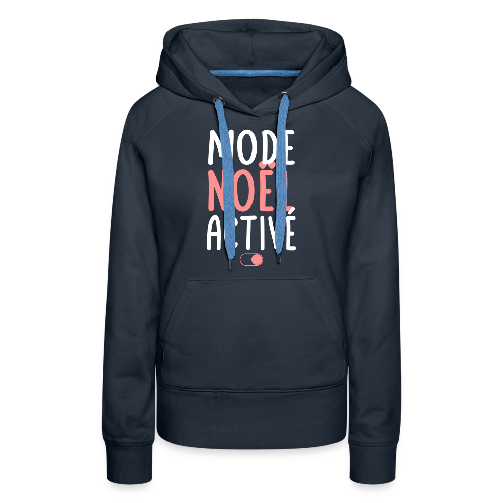 Sweat à capuche Premium Femme - Mode Noël activé - marine