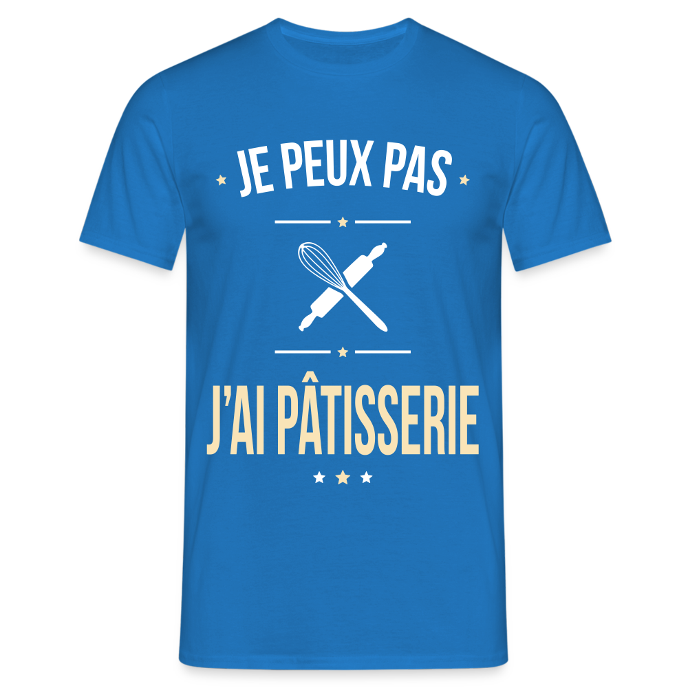 T-shirt Homme -  Je peux pas j'ai Pâtisserie - bleu royal