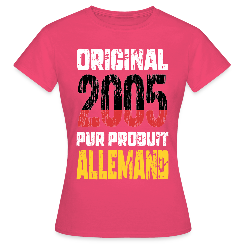 T-shirt Femme - Anniversaire 20 Ans - Original 2005 - Pur produit Allemand - rose azalée