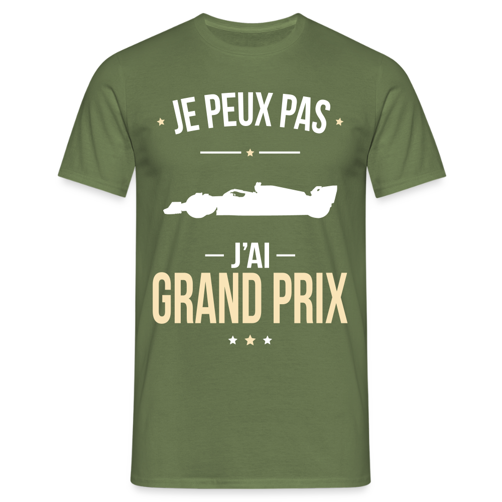 LE T-SHIRT DE LA SEMAINE - T-shirt Homme - Je peux pas j'ai Grand Prix - vert militaire