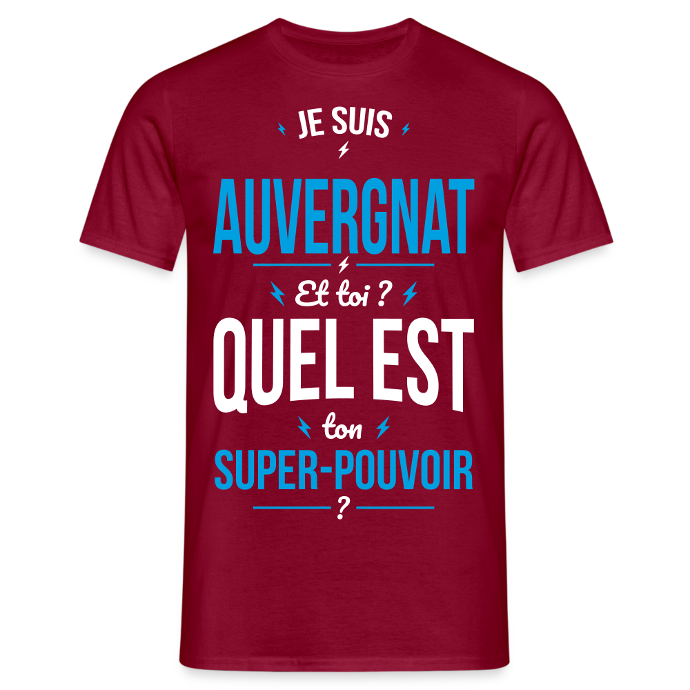 T-shirt Homme - Je suis Auvergnat - Super-pouvoir - rouge brique