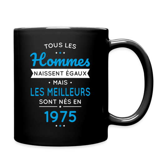 Mug uni - Anniversaire 50 Ans - Les meilleurs sont nés en 1975 - noir