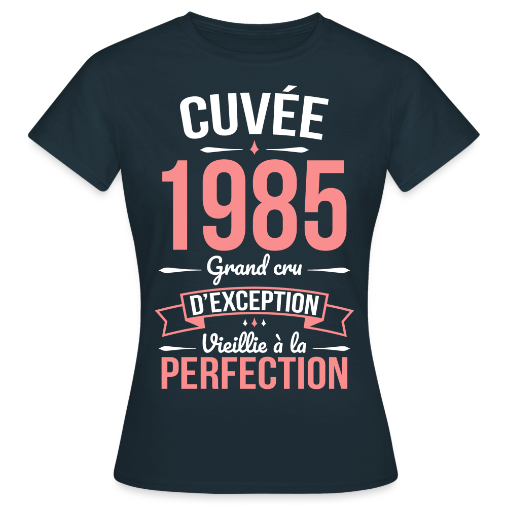 T-shirt Femme - Anniversaire 40 Ans - Cuvée 1985 - marine