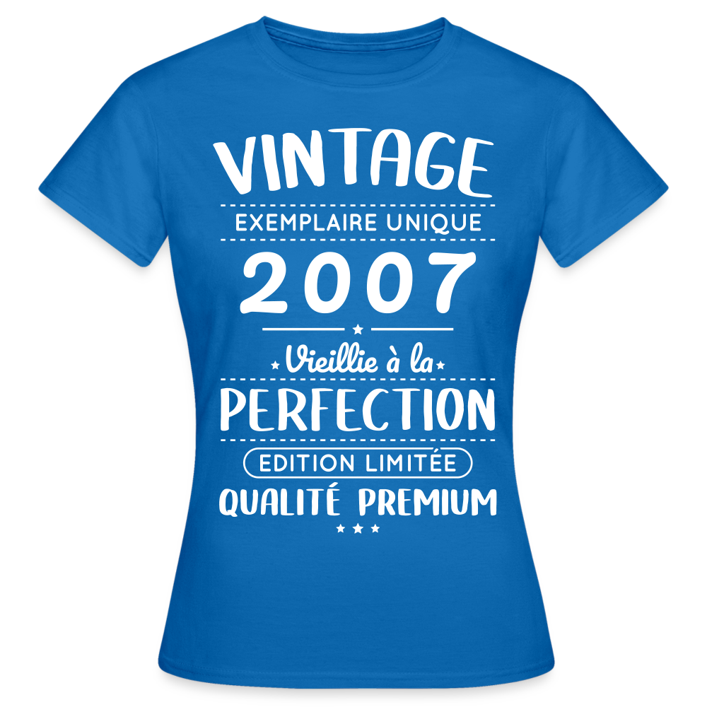 T-shirt Femme - Anniversaire 18 Ans - Vintage 2007 - bleu royal