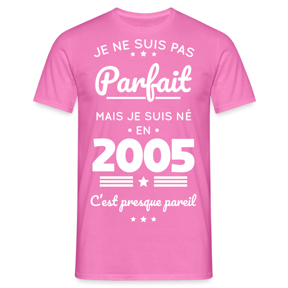 T-shirt Homme - Anniversaire 20 Ans - Pas parfait mais né en 2005 - rose