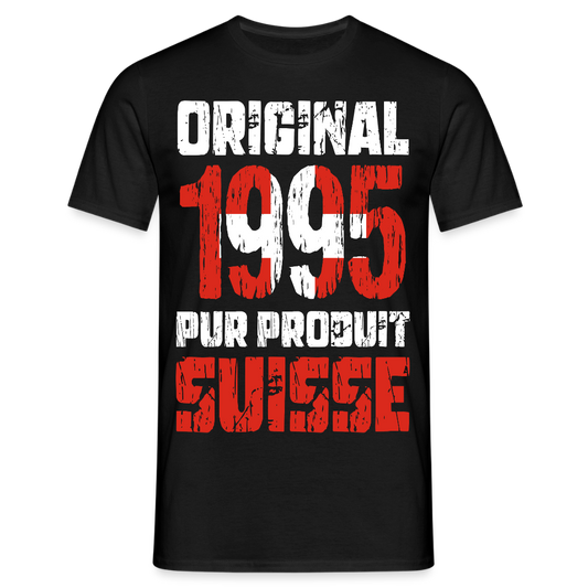 T-shirt Homme - Anniversaire 30 Ans - Original 1995 - Pur produit Suisse - noir