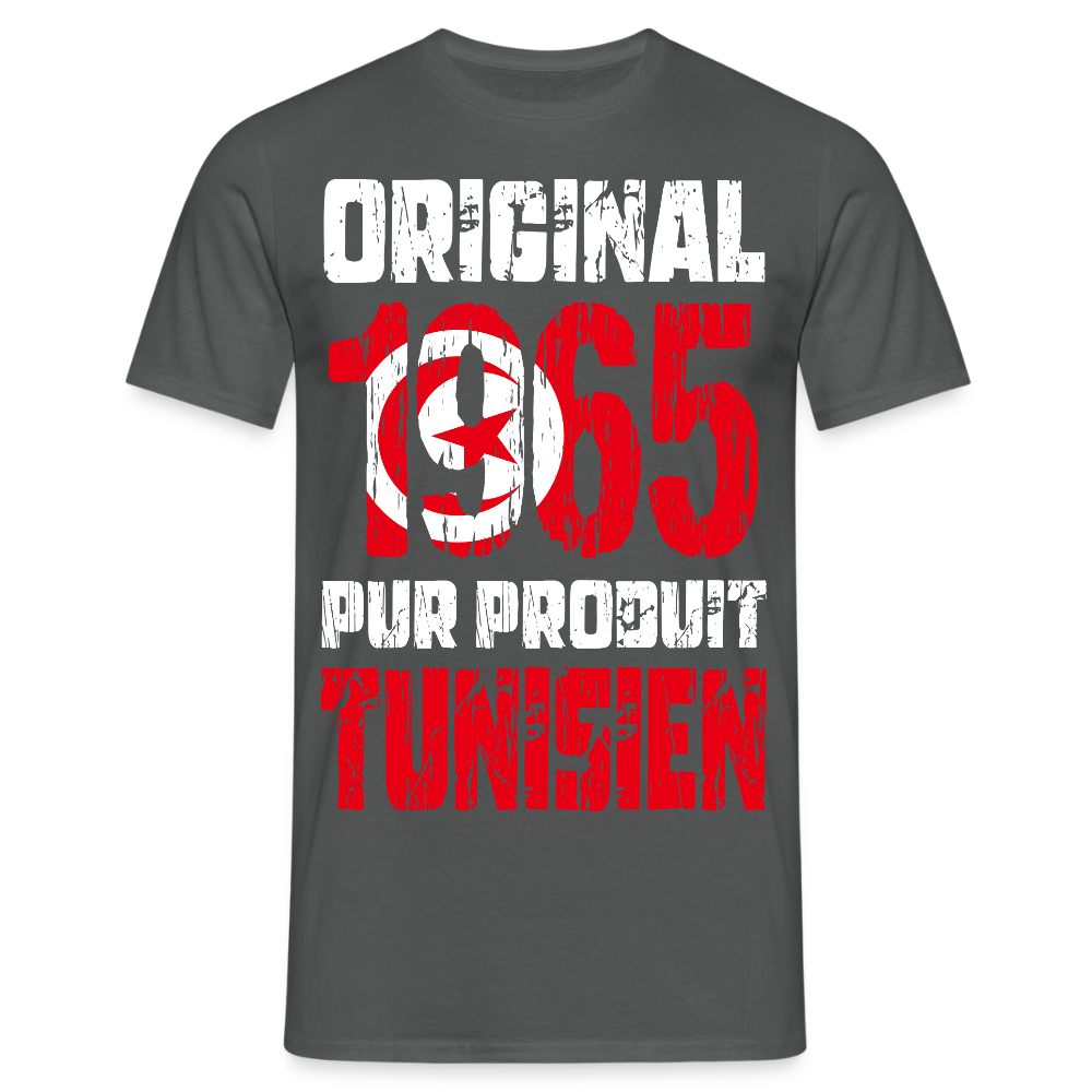 T-shirt Homme - Anniversaire 60 Ans - Original 1965 - Pur produit Tunisien - charbon