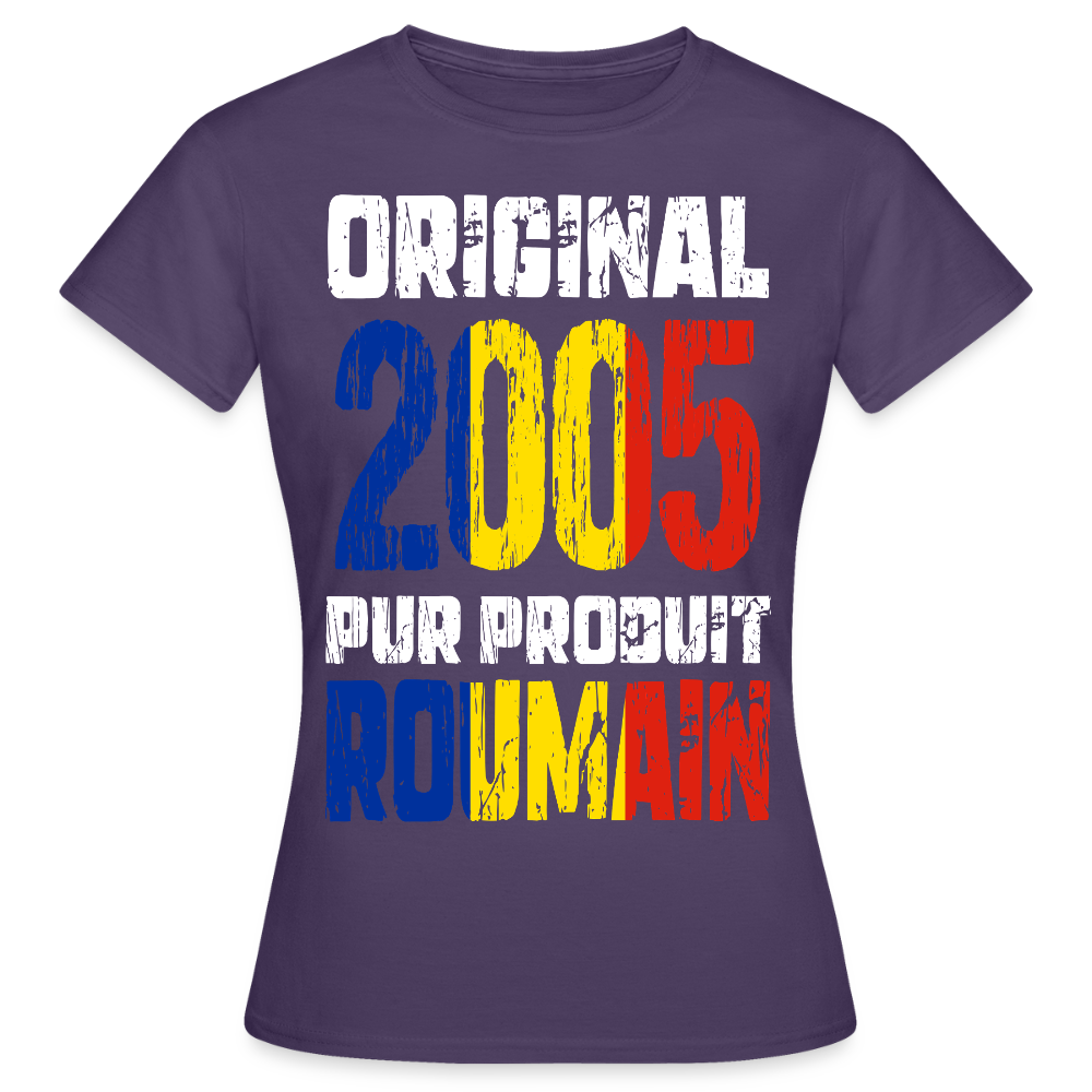 T-shirt Femme - Anniversaire 20 Ans - Original 2005 - Pur produit Roumain - violet foncé