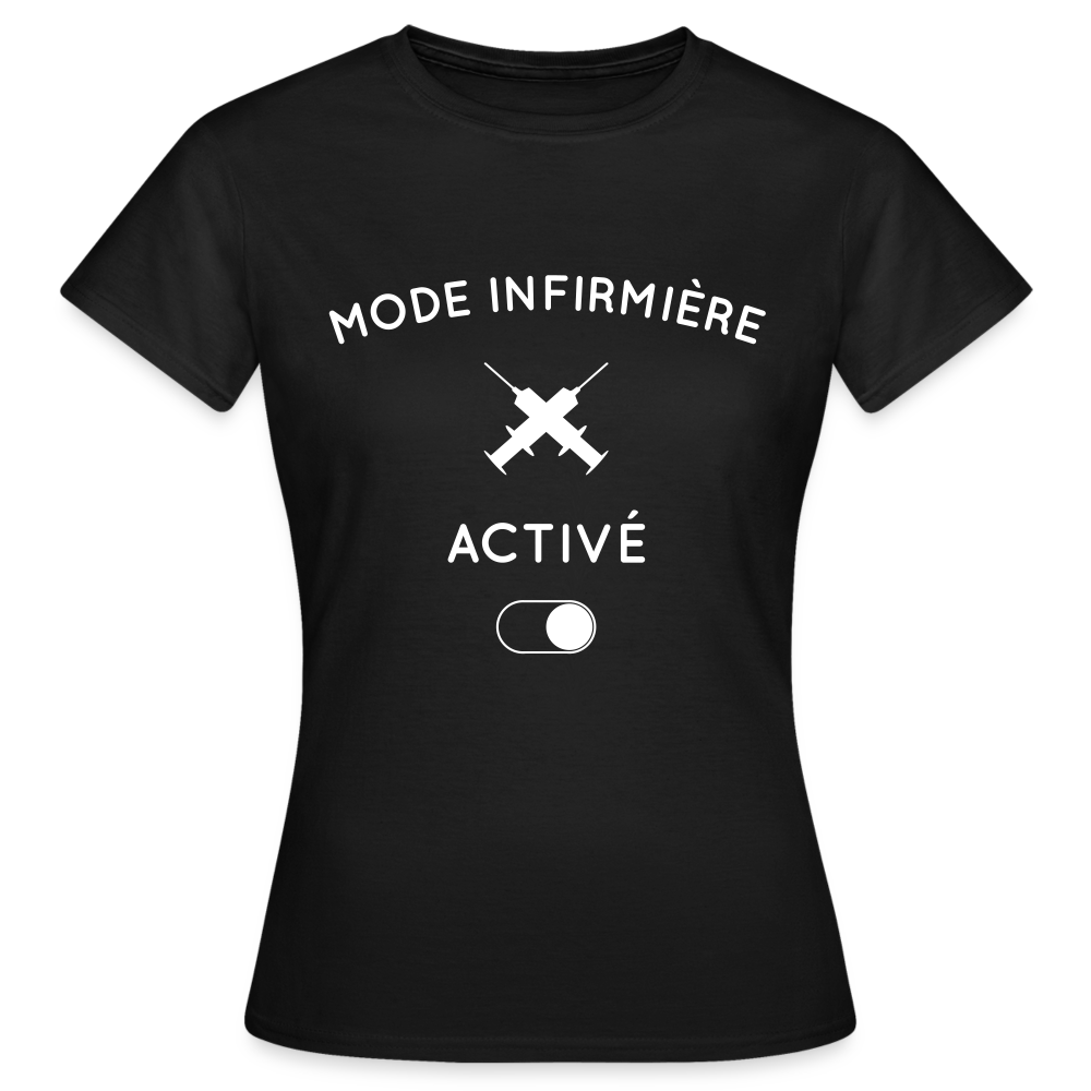 T-shirt Femme - Mode infirmière activé - noir