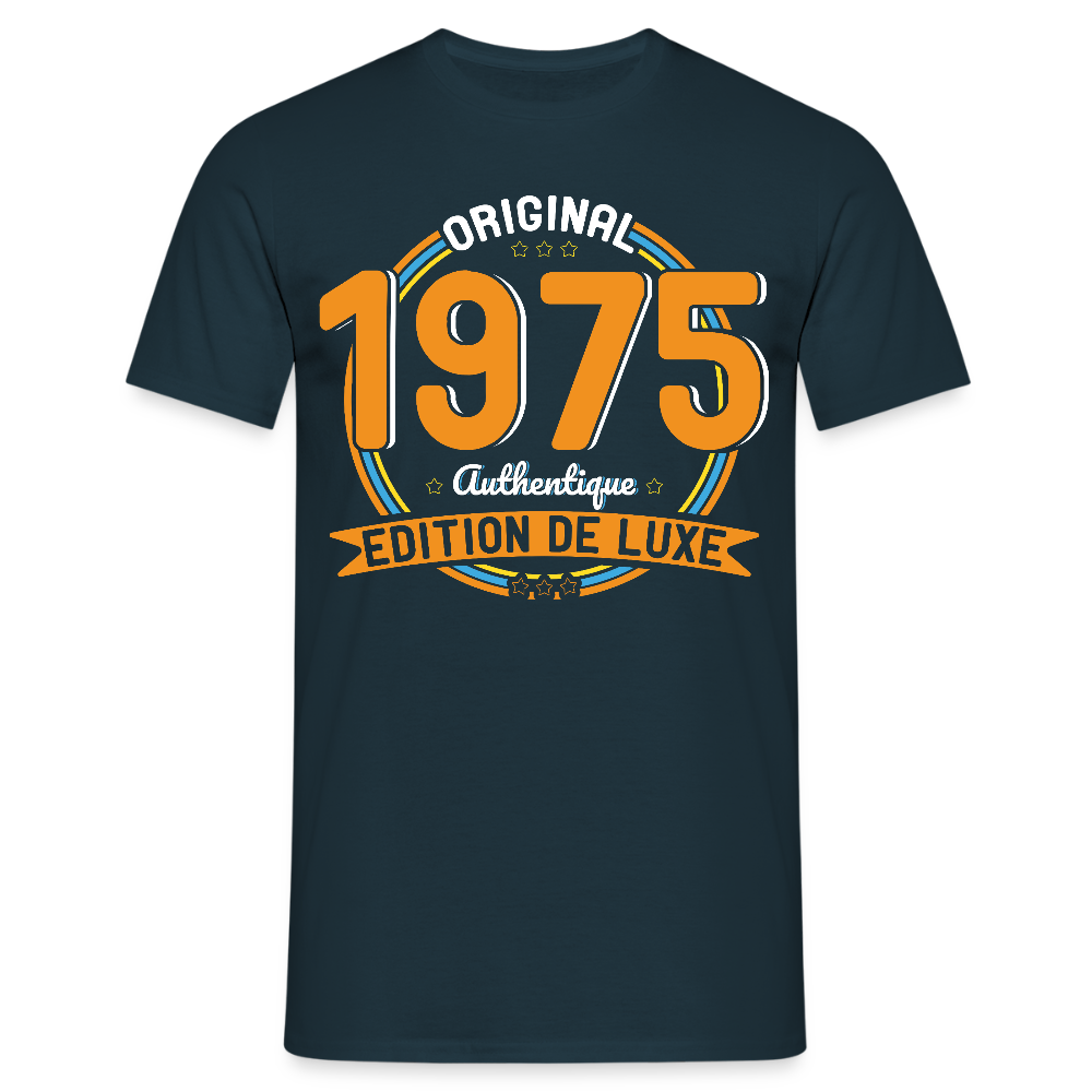 T-shirt Homme - Anniversaire 50 Ans - Original 1975 Authentique - marine