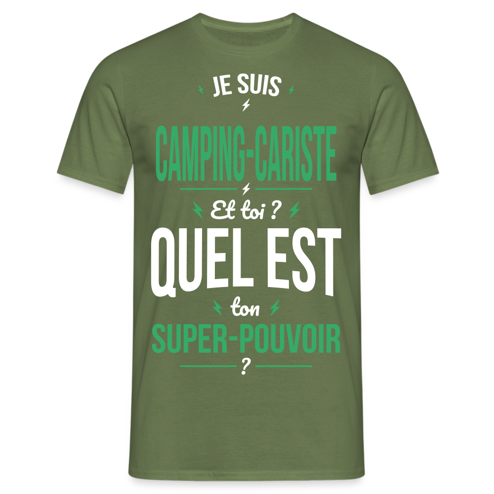 T-shirt Homme - Je suis camping-cariste - Super-pouvoir - vert militaire