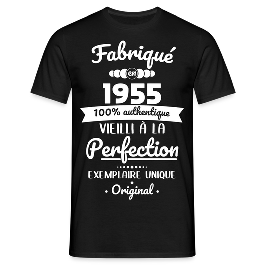 T-shirt Homme - Anniversaire 70 Ans - Fabriqué en 1955 - noir