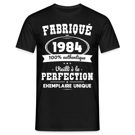 T-shirt Homme - Anniversaire 41 Ans - Fabriqué en 1984 - noir