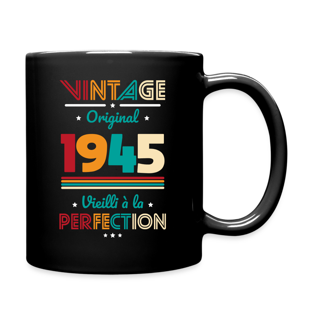 Mug uni - Anniversaire 80 Ans - Vintage Original 1945 - noir