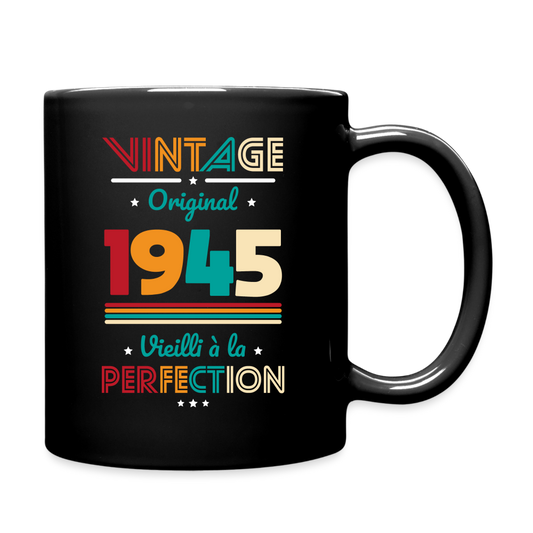 Mug uni - Anniversaire 80 Ans - Vintage Original 1945 - noir