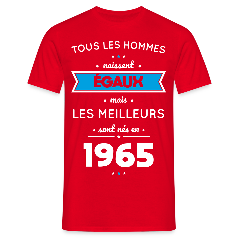 T-shirt Homme - Anniversaire 60 Ans - Les meilleurs sont nés en 1965 - rouge