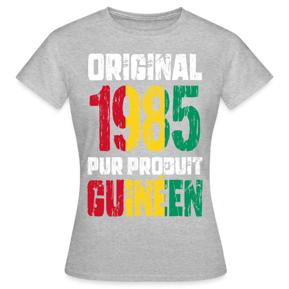 T-shirt Femme - Anniversaire 40 Ans - Original 1985 - Pur produit Guinéen - gris chiné