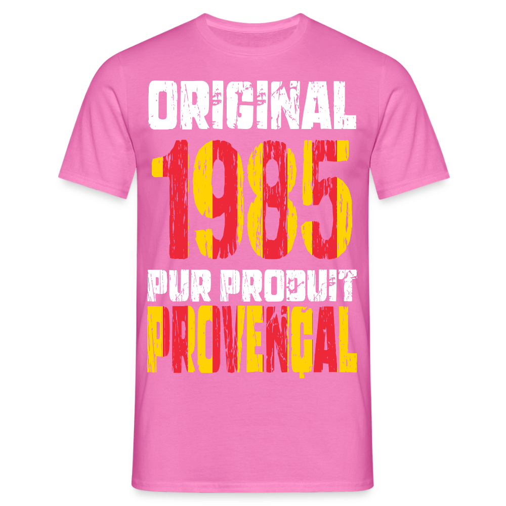 T-shirt Homme - Anniversaire 40 Ans - Original 1985 - Pur produit Provençal - rose