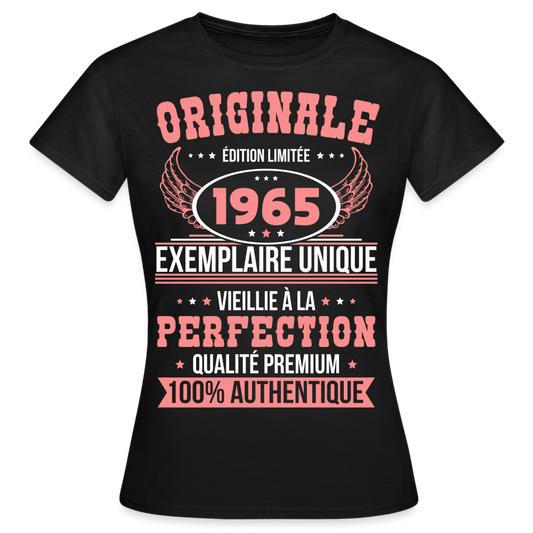 T-shirt Femme - Anniversaire 60 Ans - Originale 1965 - noir