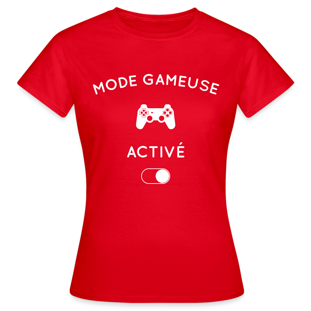 T-shirt Femme - Mode gameuse activé - rouge