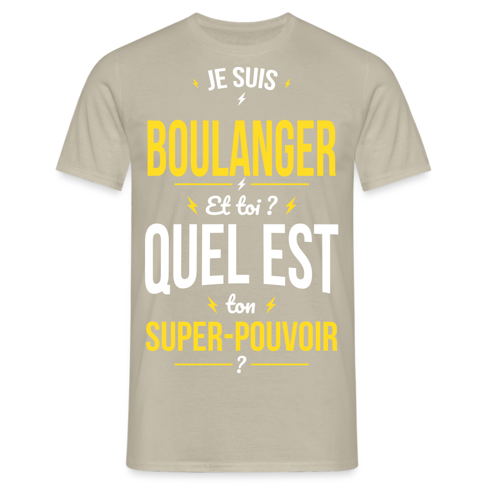 T-shirt Homme - Je suis boulanger - Super-pouvoir - beige sable