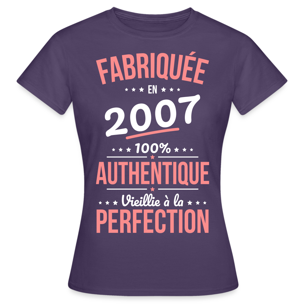 T-shirt Femme - Anniversaire 18 Ans - Fabriquée en 2007 - violet foncé