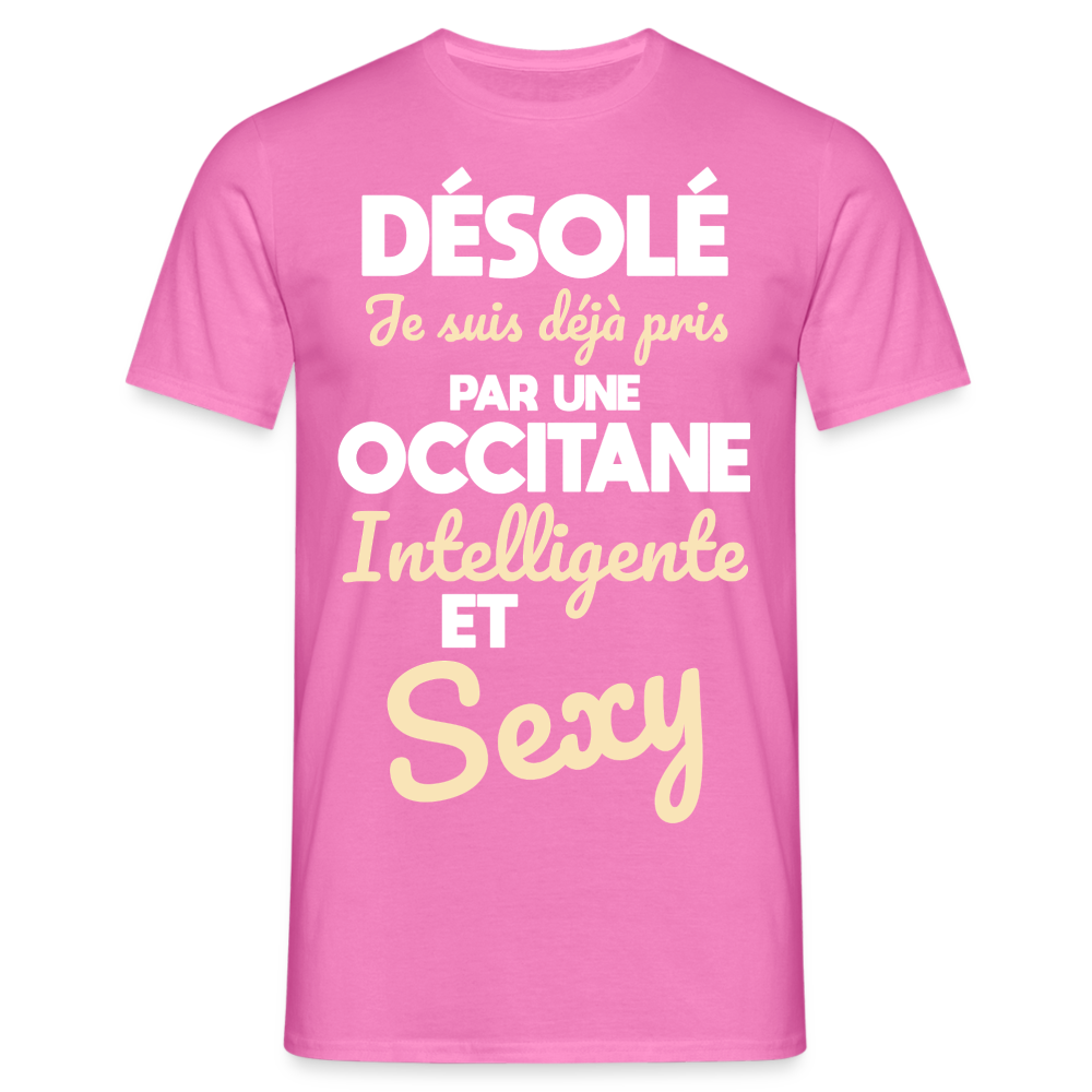 T-shirt Homme -  Je suis déjà pris par une Occitane intelligente et sexy - rose