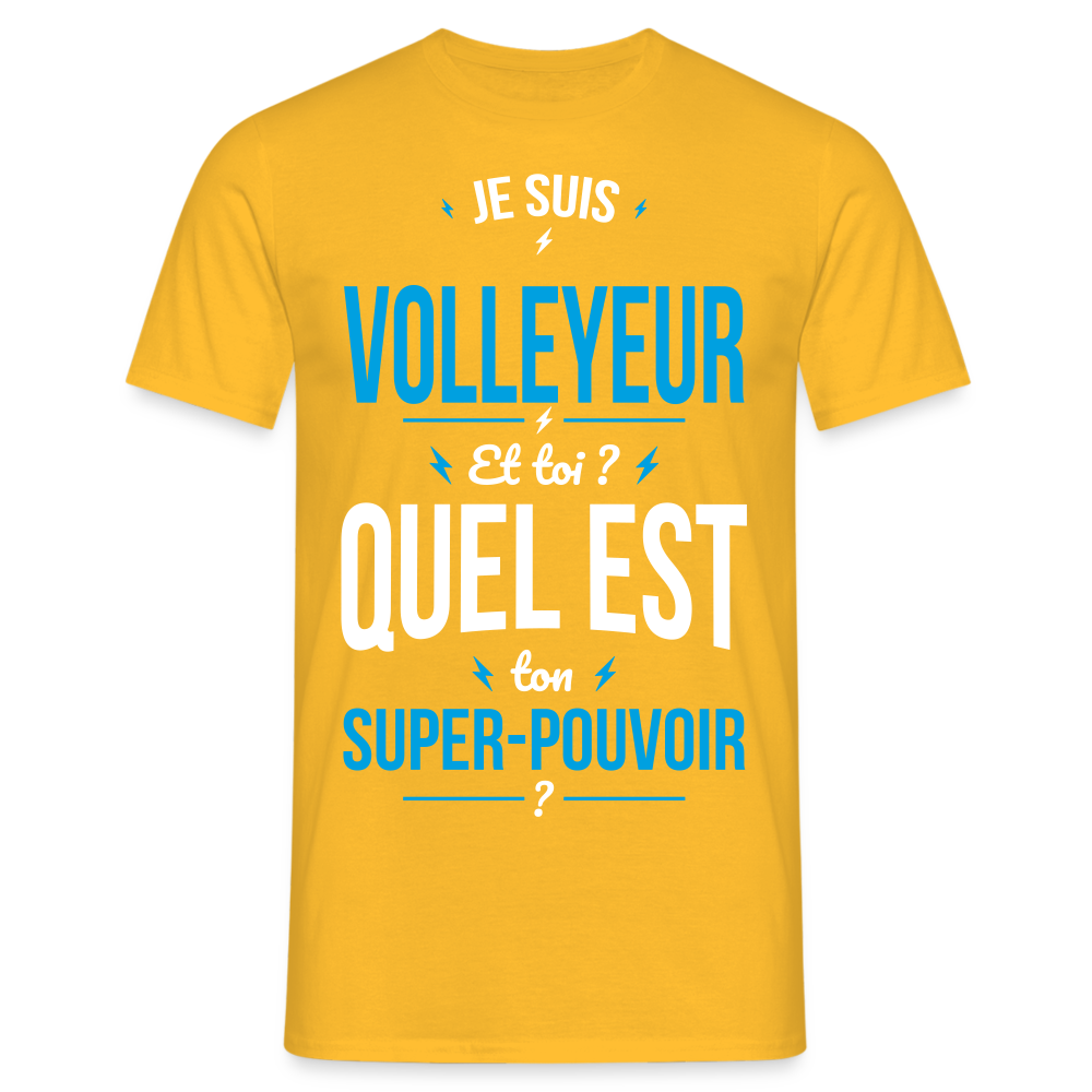 T-shirt Homme - Je suis volleyeur - Super-pouvoir - jaune