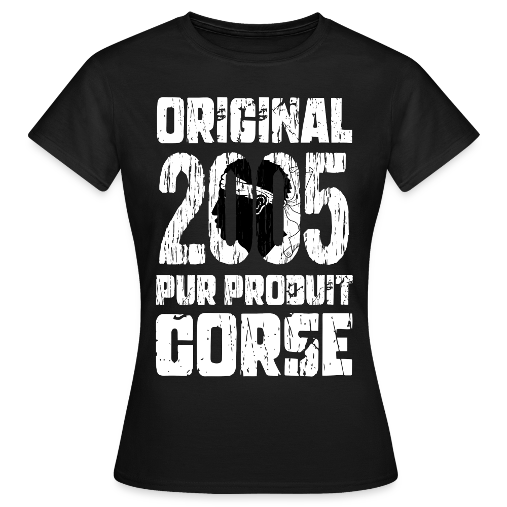 T-shirt Femme - Anniversaire 20 Ans - Original 2005 - Pur produit Corse - noir