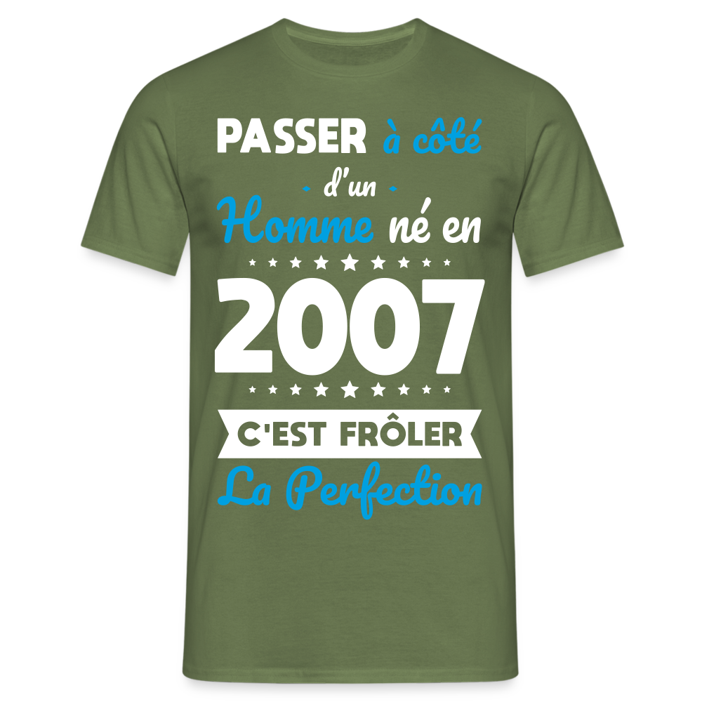 T-shirt Homme - Anniversaire 18 Ans - Né en 2007 - Frôler la perfection - vert militaire