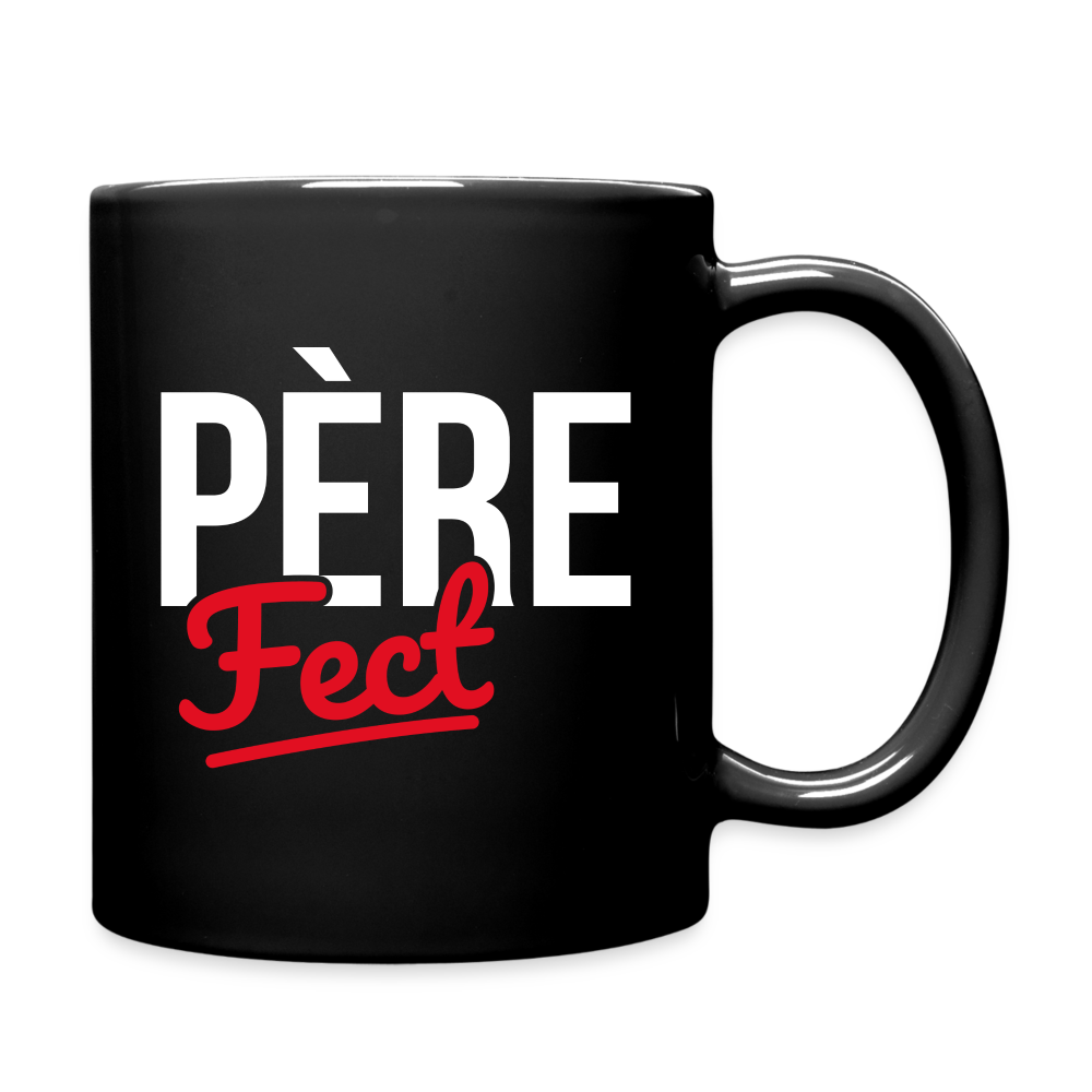 Mug uni - Père-Fect - Fête des Pères - noir