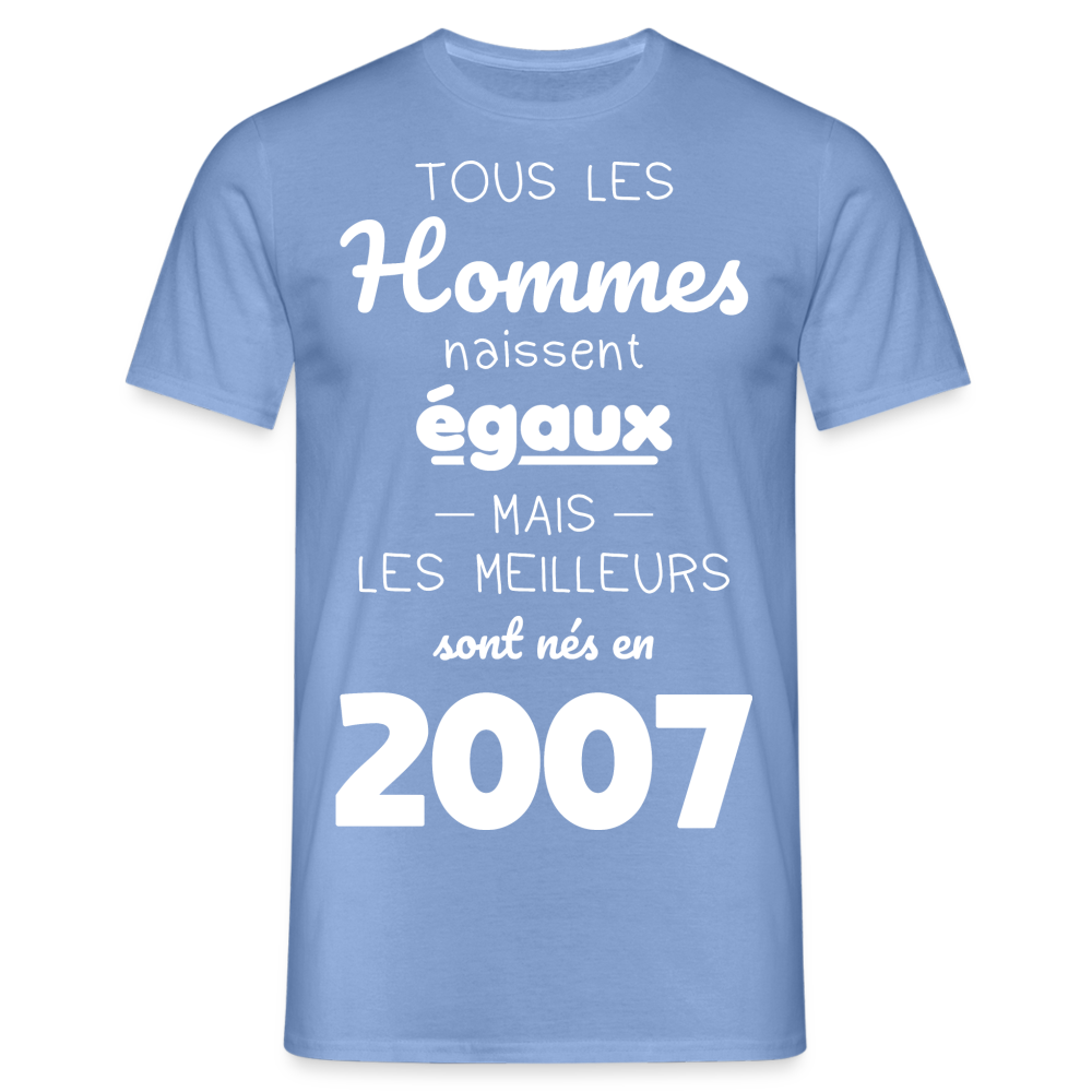 T-shirt Homme - Anniversaire 18 Ans - Les meilleurs sont nés en 2007 - carolina blue