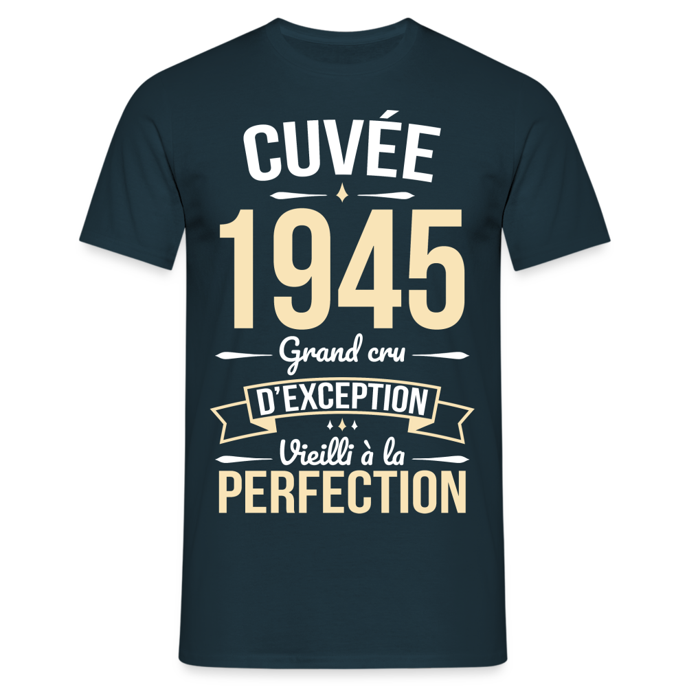 T-shirt Homme - Anniversaire 80 Ans - Cuvée 1945 - marine