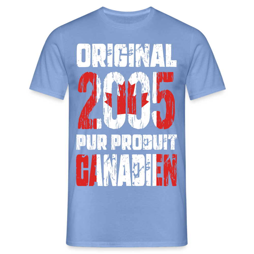 T-shirt Homme - Anniversaire 20 Ans - Original 2005 - Pur produit Canadien - carolina blue