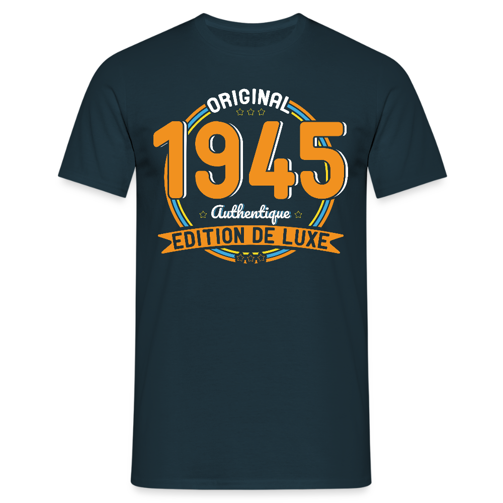 T-shirt Homme - Anniversaire 80 Ans - Original 1945 Authentique - marine