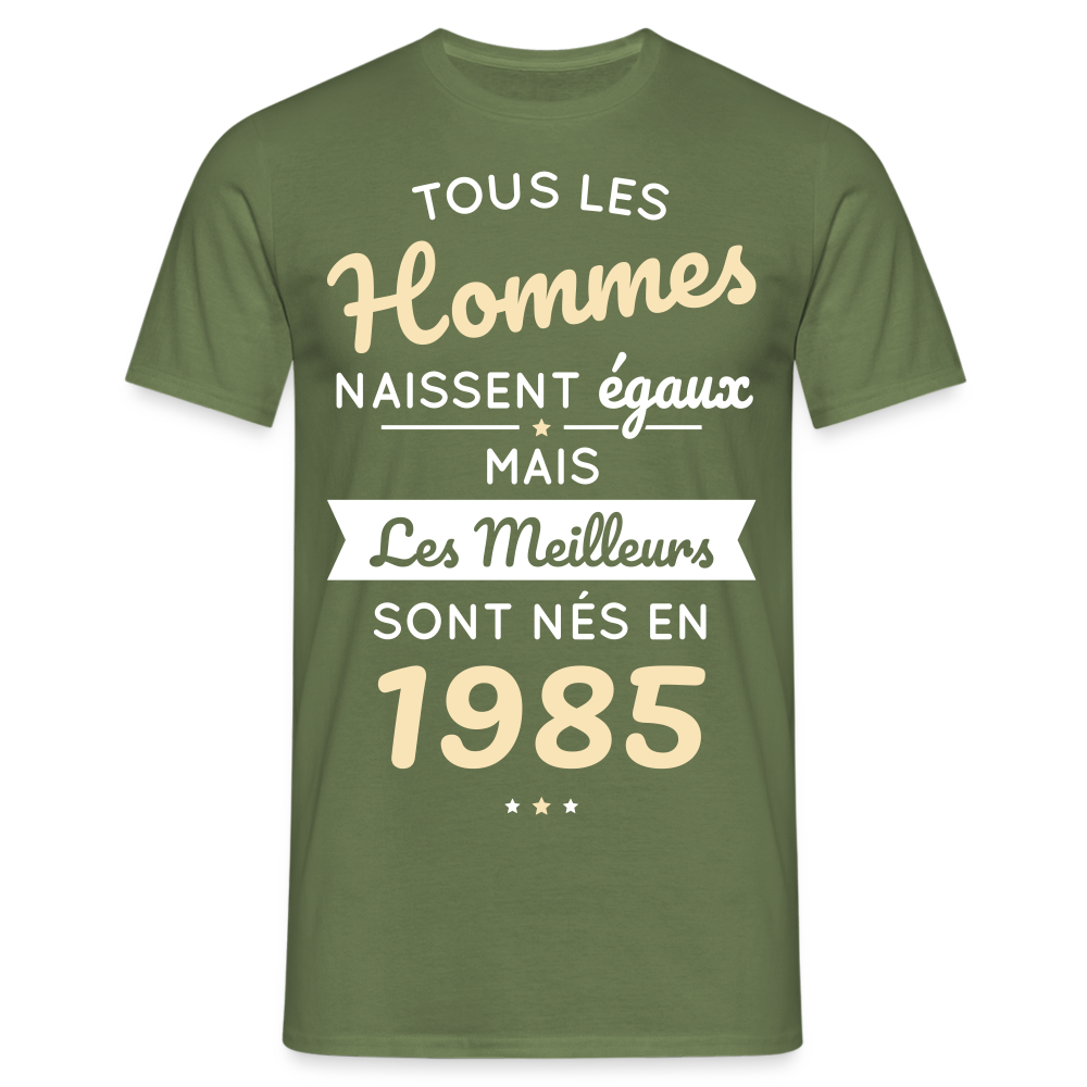 T-shirt Homme - Anniversaire 40 Ans - Les meilleurs sont nés en 1985 - vert militaire