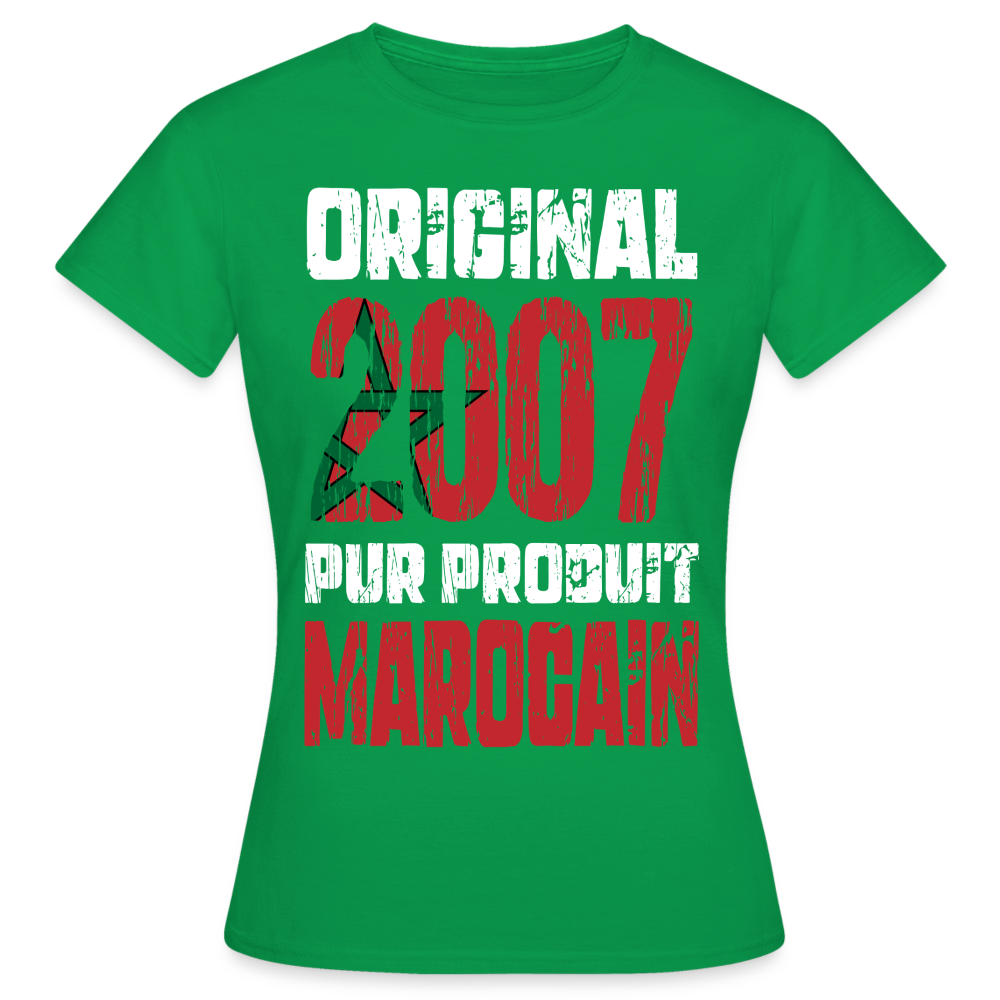 T-shirt Femme - Anniversaire 18 Ans - Original 2007 - Pur produit Marocain - vert