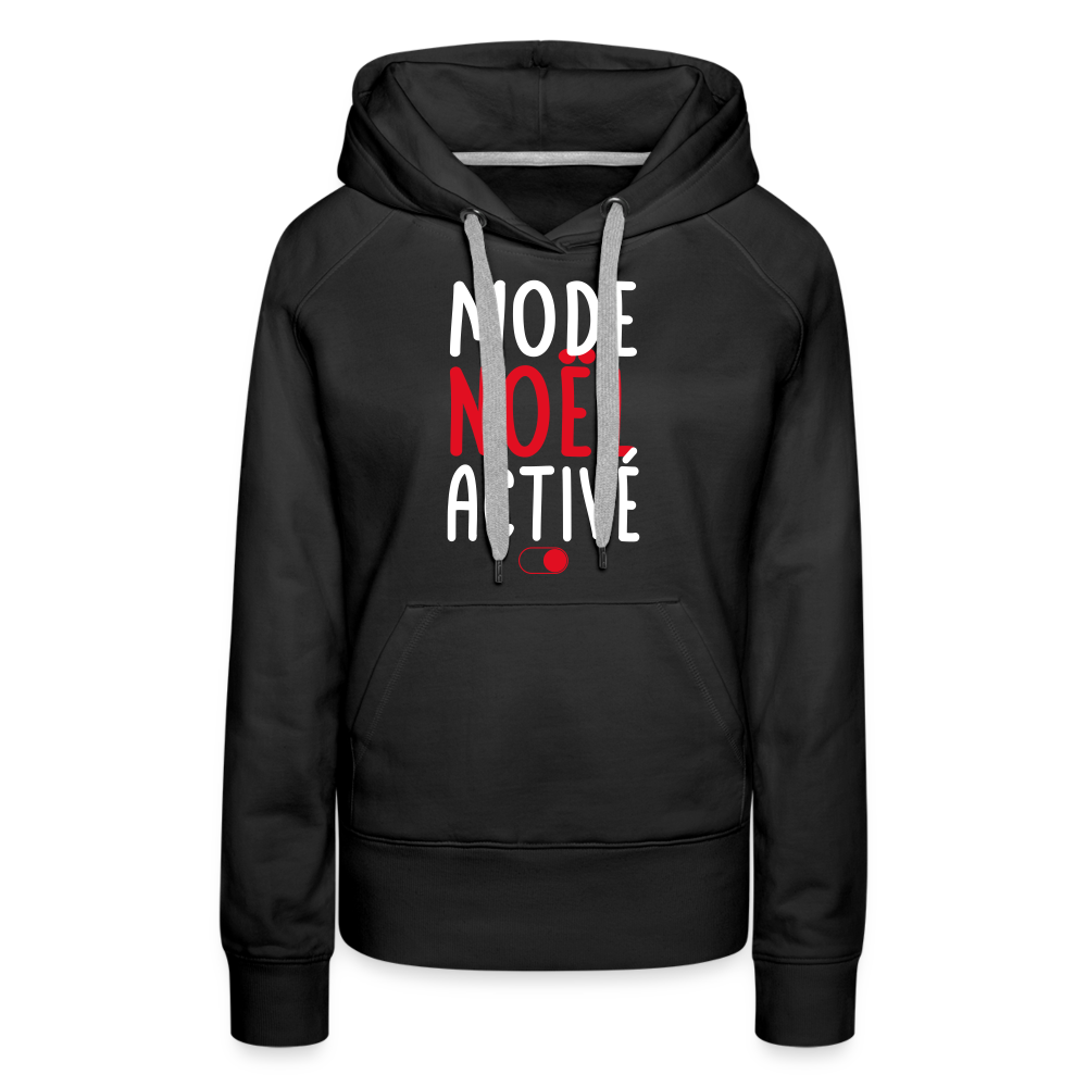 Sweat à capuche Premium Femme - Mode Noël activé - noir