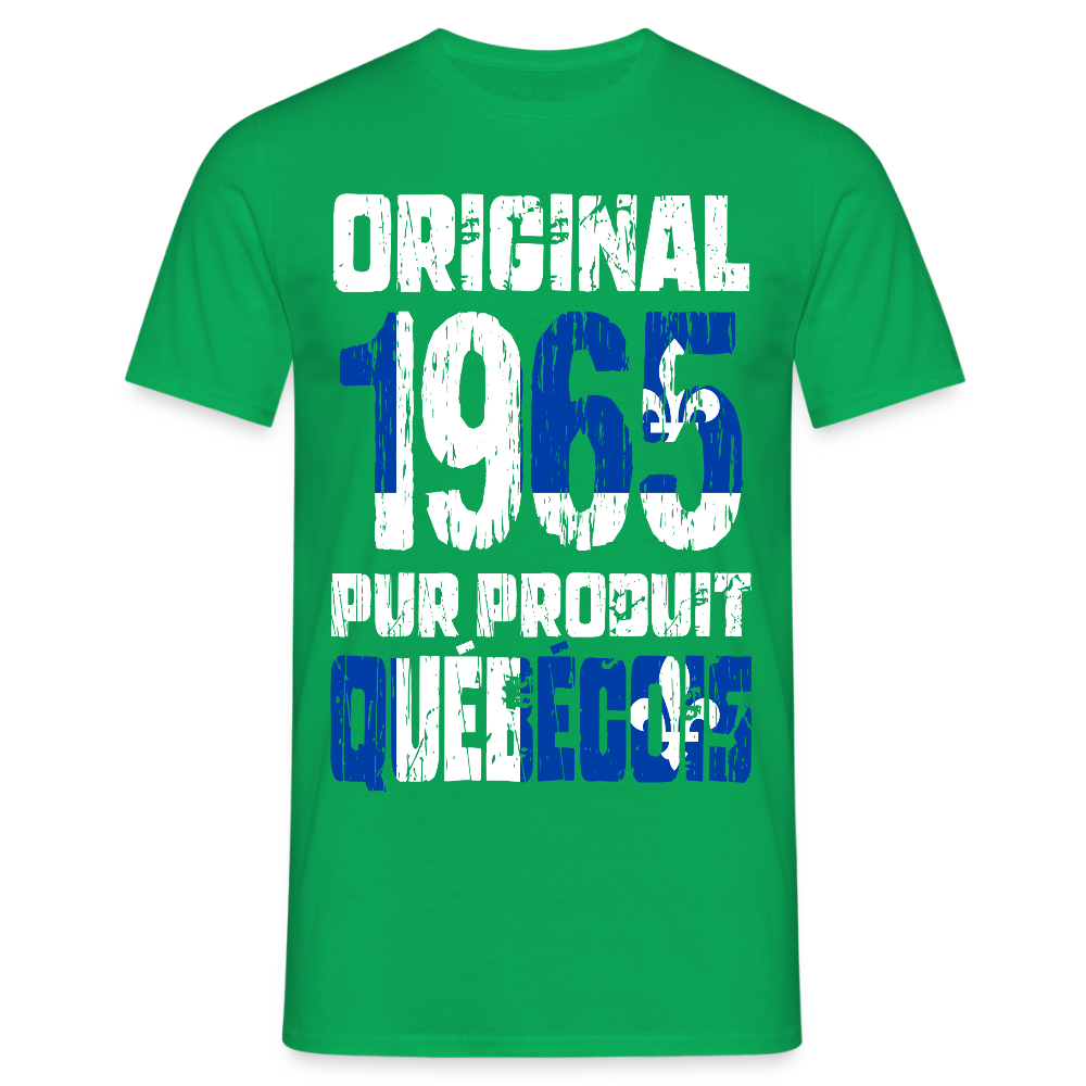 T-shirt Homme - Anniversaire 60 Ans - Original 1965 - Pur produit Québécois - vert