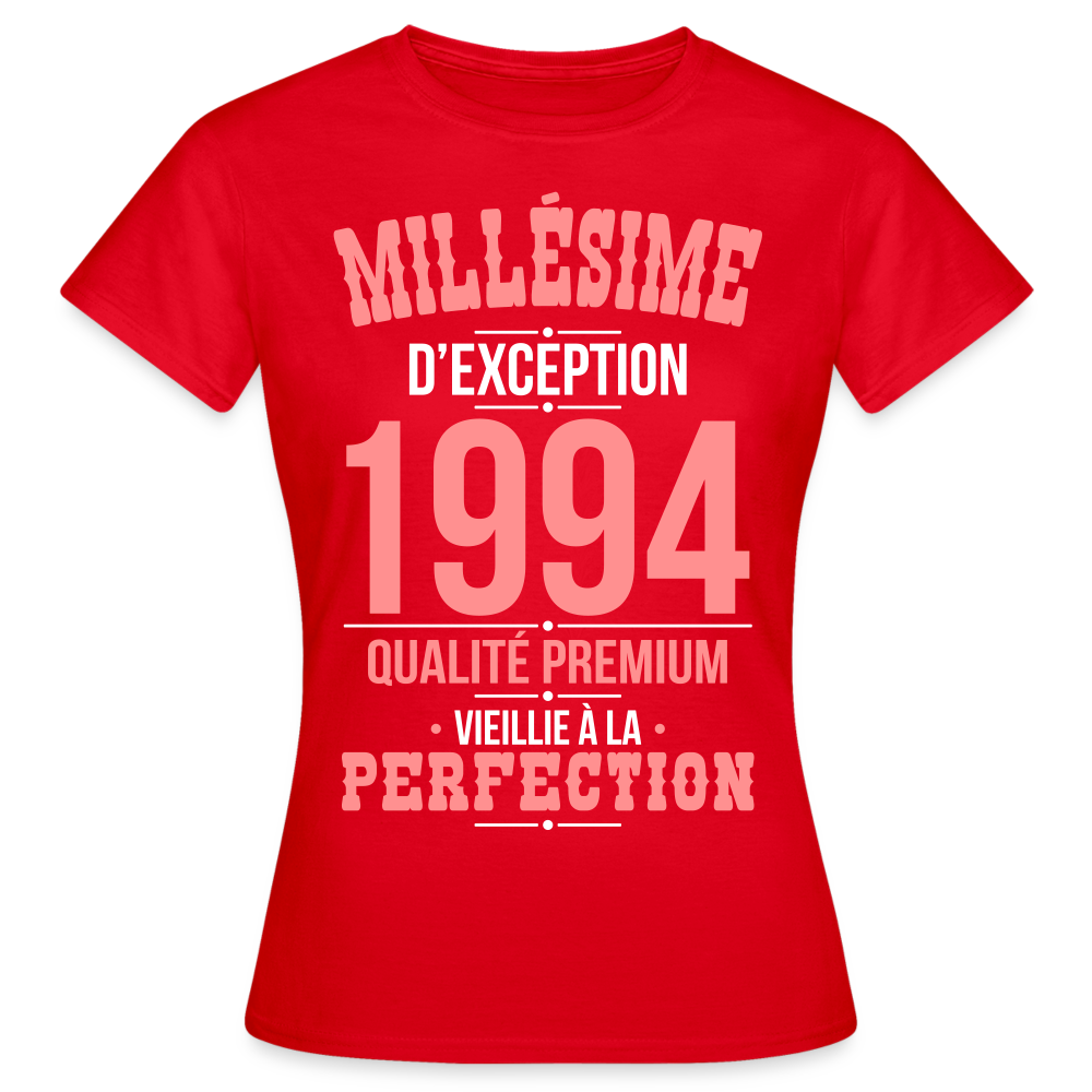 T-shirt Femme - Anniversaire 31 Ans - Millésime 1994 - rouge