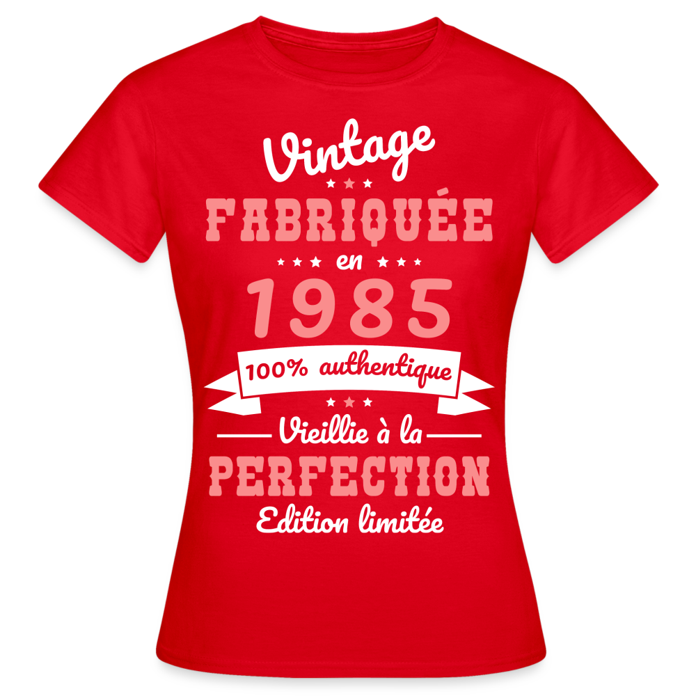 T-shirt Femme - Anniversaire 40 Ans - Vintage fabriquée en 1985 - rouge